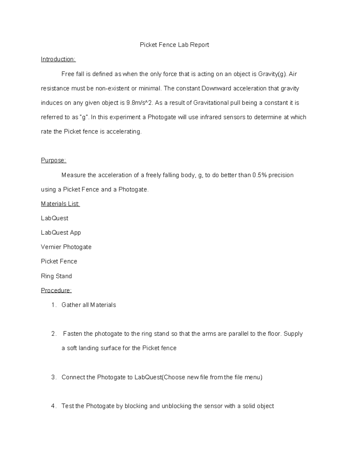 Picket Fence Lab Report Picket Fence Lab Report Introduction Free