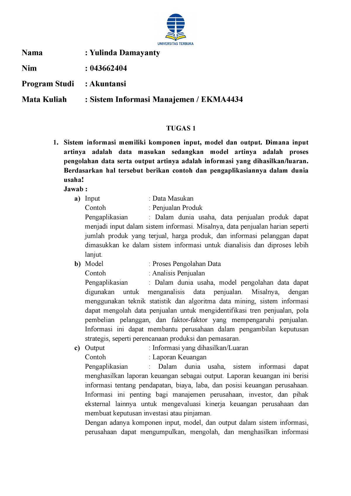 Tugas 1 EKMA4434 Sistem Informasi Manajemen - Nama : Yulinda Damayanty ...