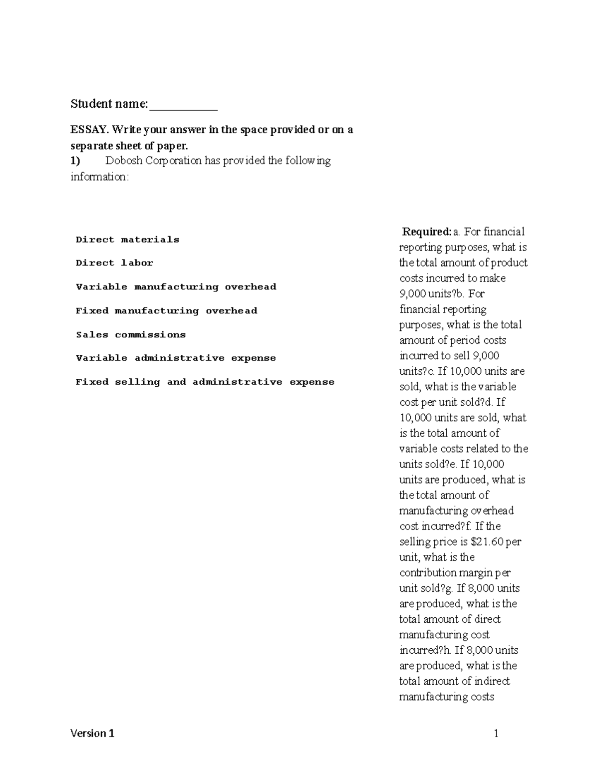 Chapter 1 Managerial textbook Test Bank - Student name:__________ ESSAY ...