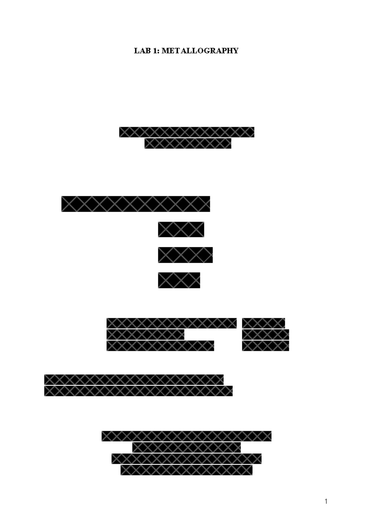 Metallography lab report LAB 1 METALLOGRAPHY ABSTRACT In our