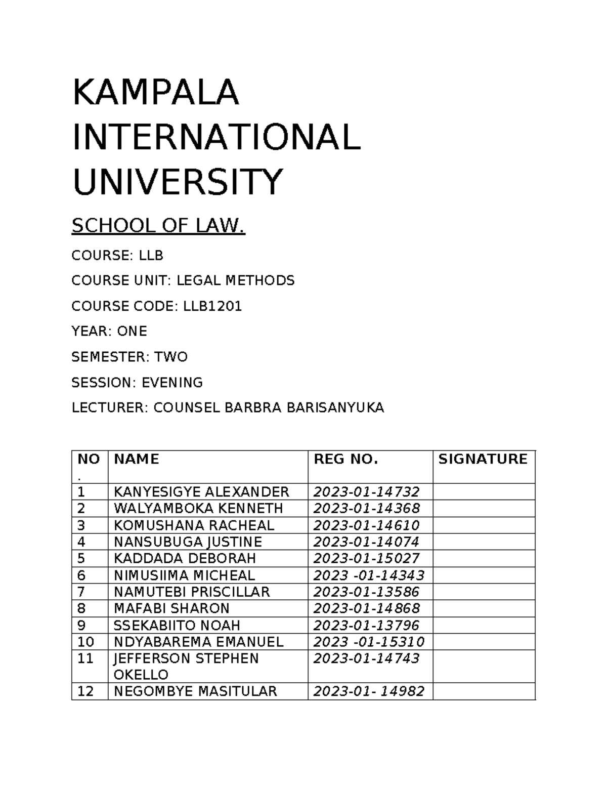 Group 4 - KAMPALA INTERNATIONAL UNIVERSITY SCHOOL OF LAW. COURSE: LLB ...