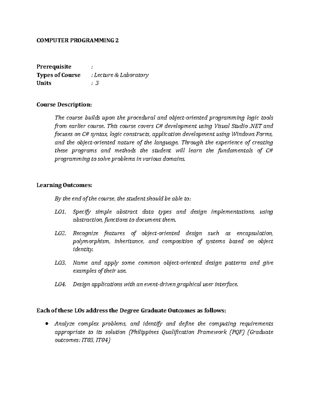 Computer Programming 2 - COMPUTER PROGRAMMING 2 Prerequisite : Types of ...