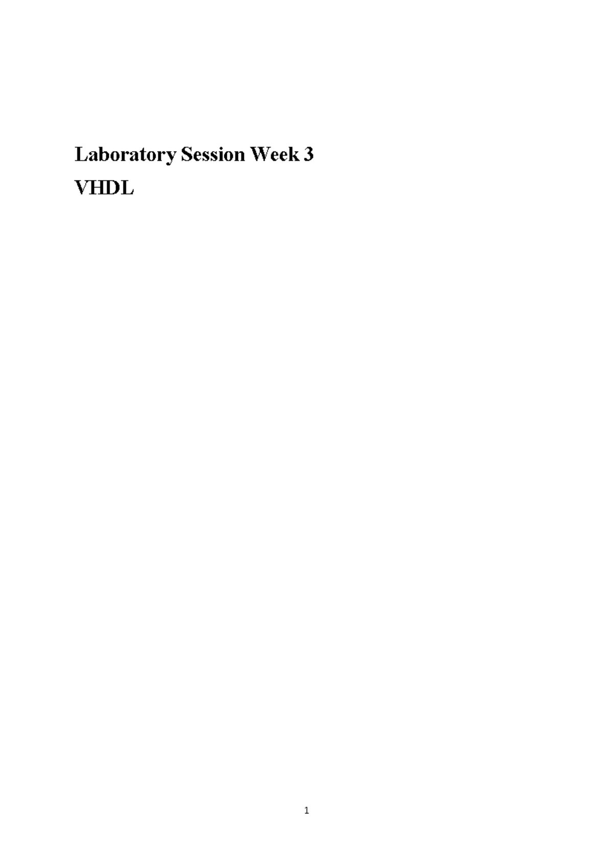 Digital Principles Lab 3 - Laboratory Session Week 3 VHDL Table of ...