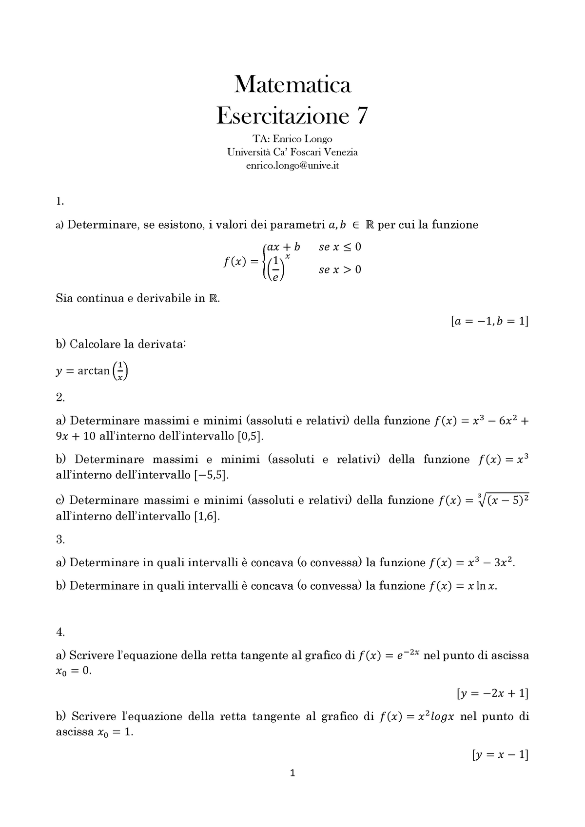 Esercitazione 7 - TETSO ES 7 - 1 Matematica Esercitazione 7 TA: Enrico ...