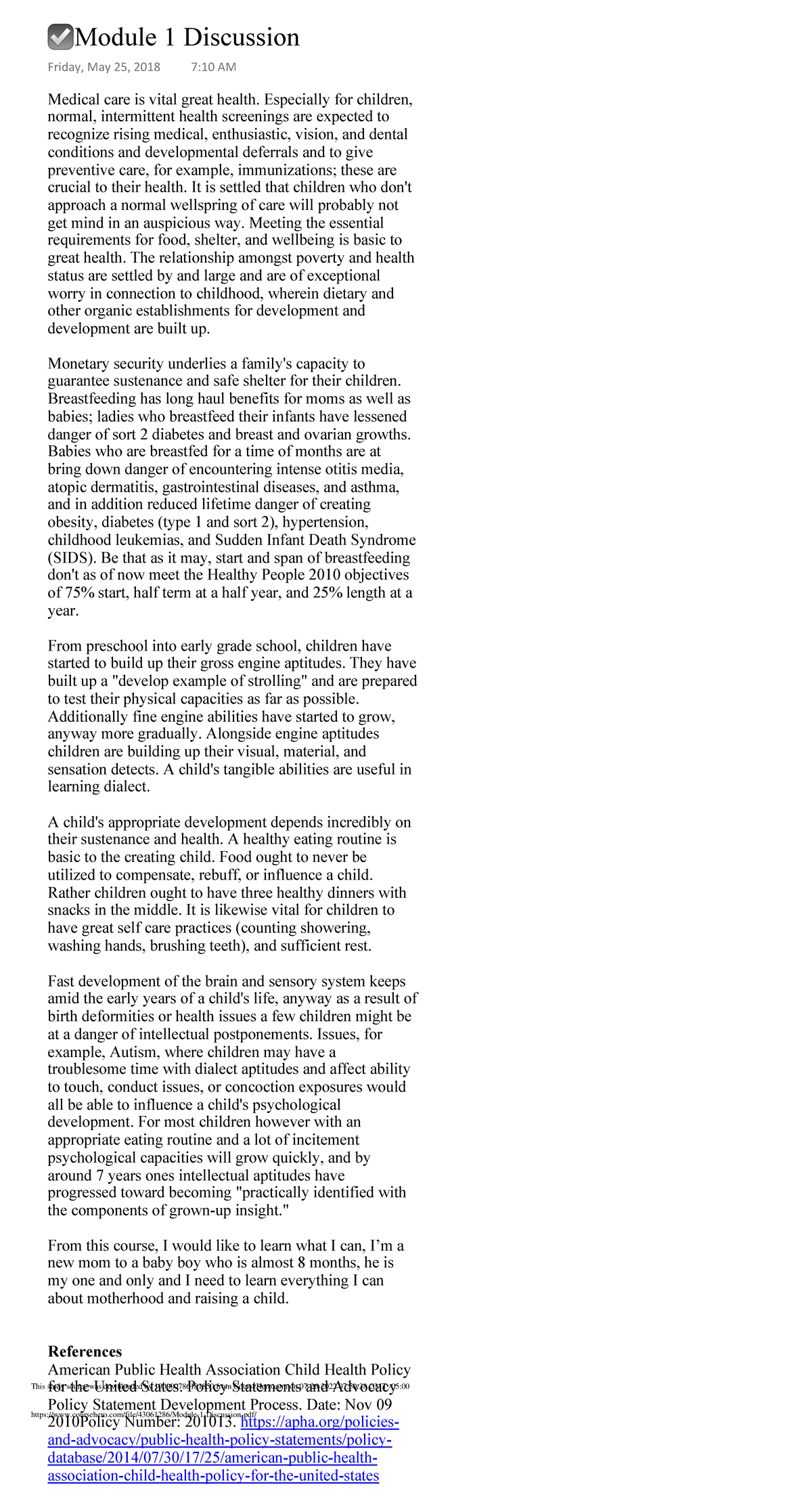 Module 1 Discussion - Medical care is vital great health. Especially ...