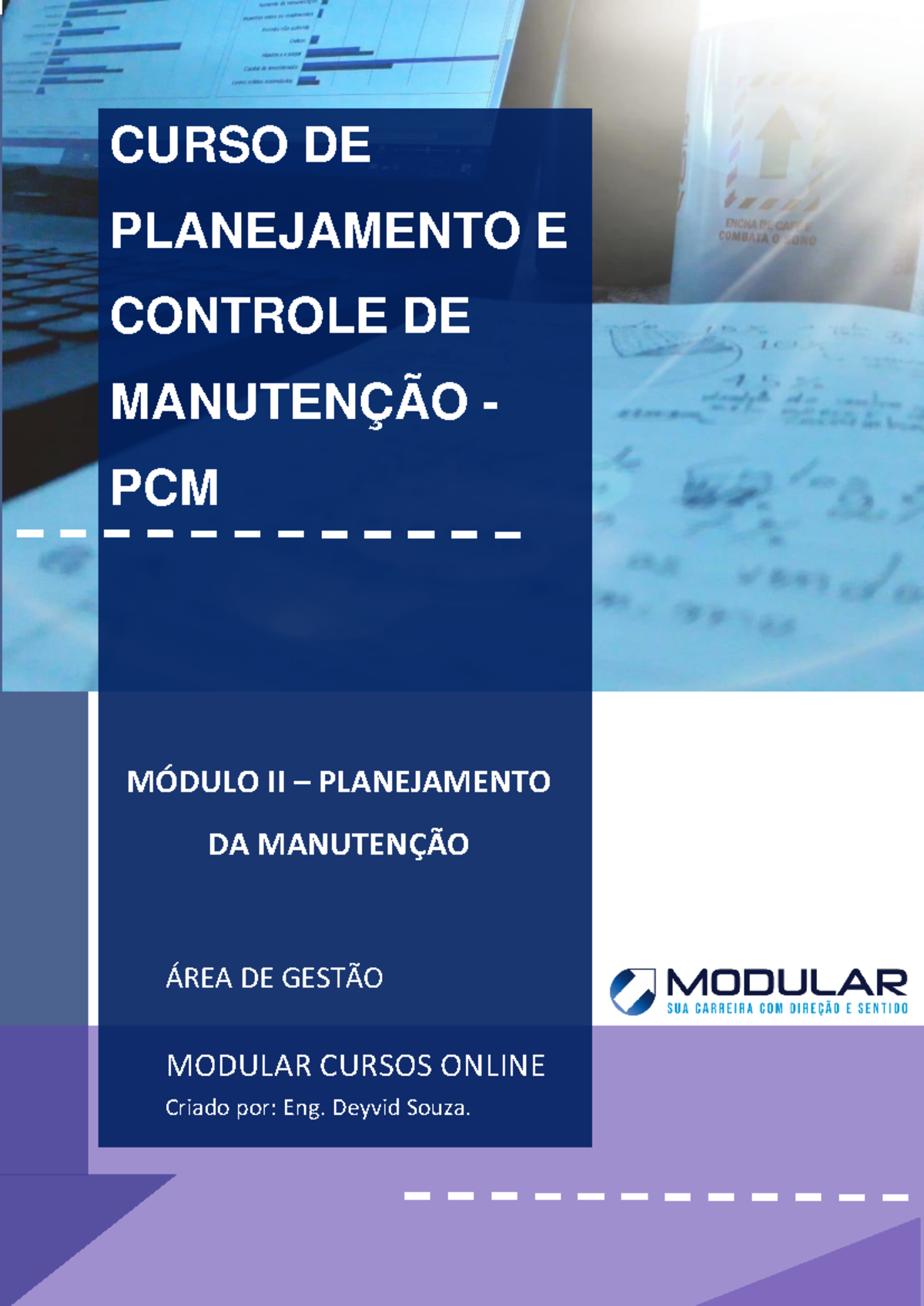 Livro 2 - O Planejamento Da Manutenção - ÁREA DE GESTÃO MODULAR CURSOS ...