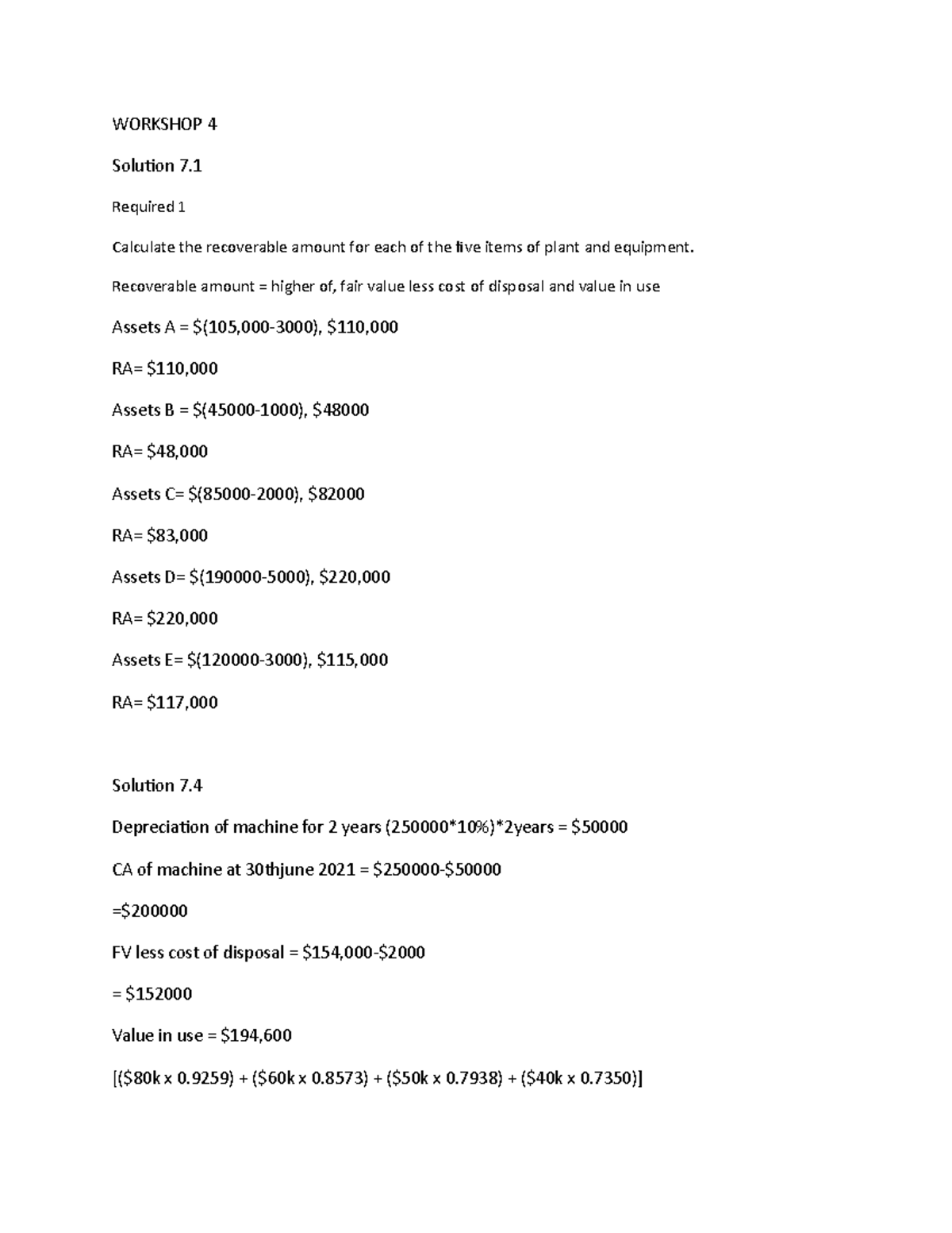 Advance financial accounting - Calculate the recoverable amount for ...