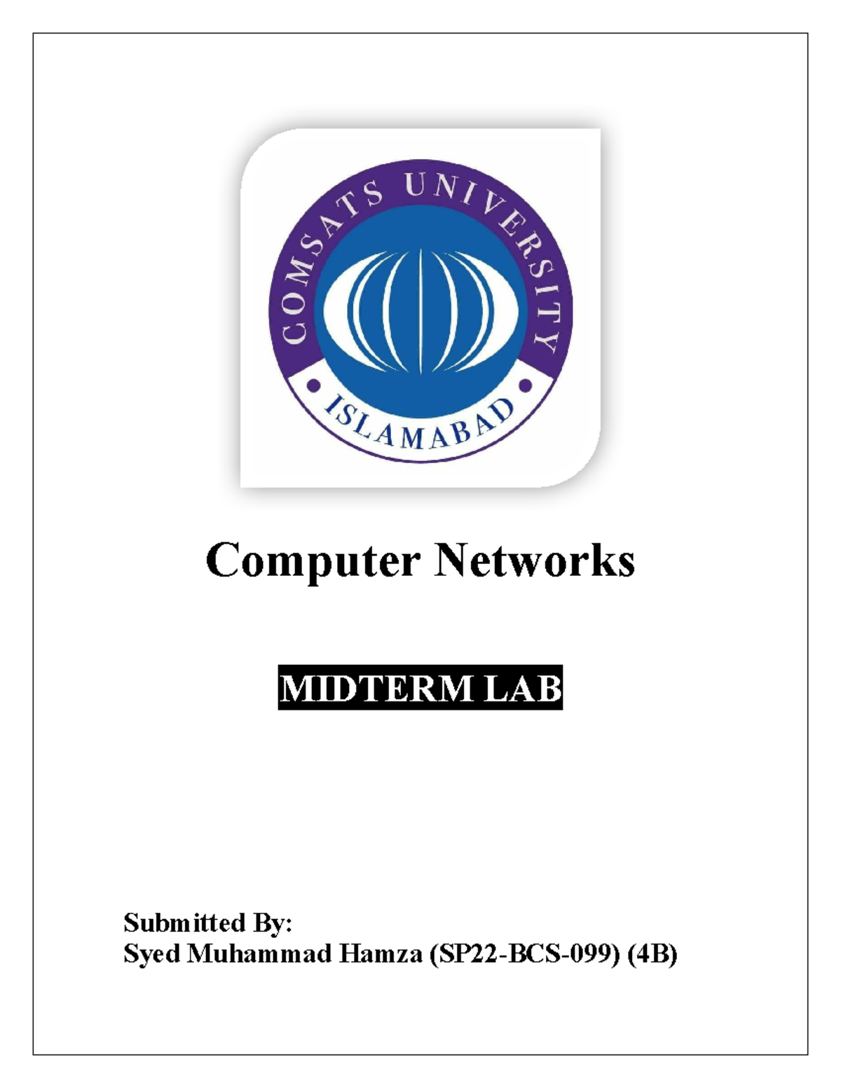 Cisco MID - Computer Networks MIDTERM LAB Submitted By: Syed Muhammad ...