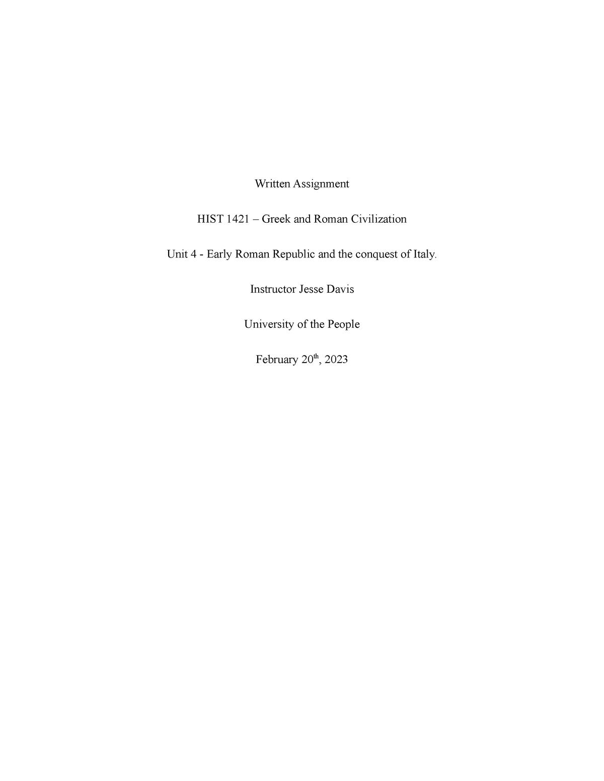 HIST 1421 Written Assignment Unit 4 - Written Assignment HIST 1421 ...