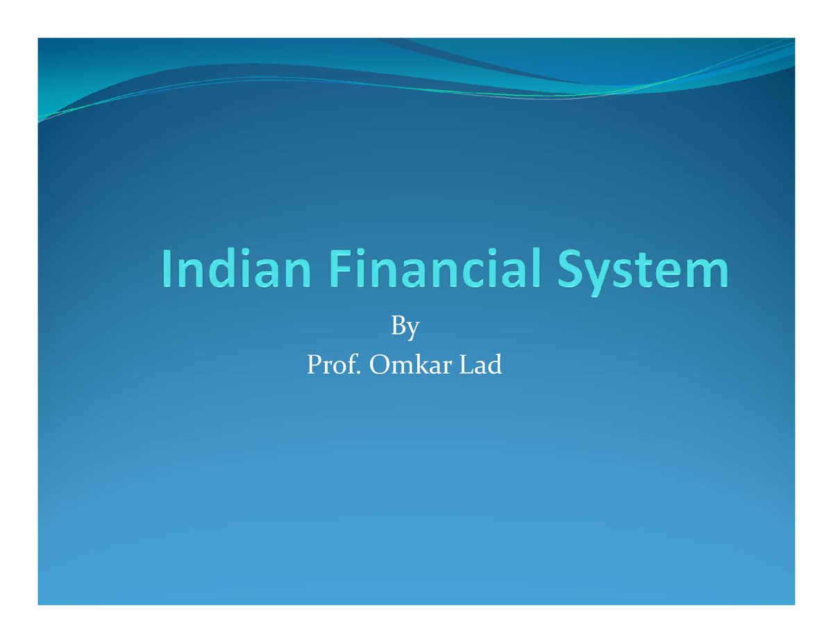 indian-financial-system-byby-prof-omkar-lad-indian-financial-system