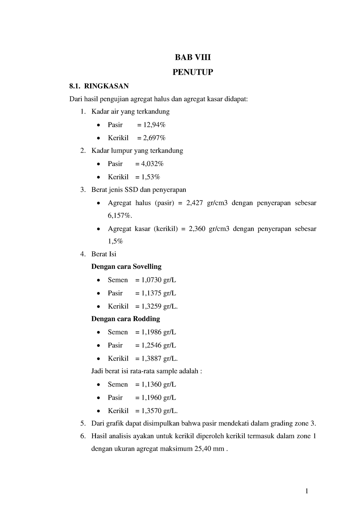 Laporan Praktikum Teknologi Bahan Konstruksi BAB VIII Penutup - BAB ...