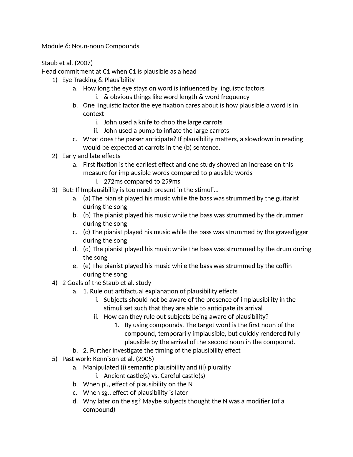 Module 6 - Module 6: Noun-noun Compounds Staub et al. (2007) Head ...