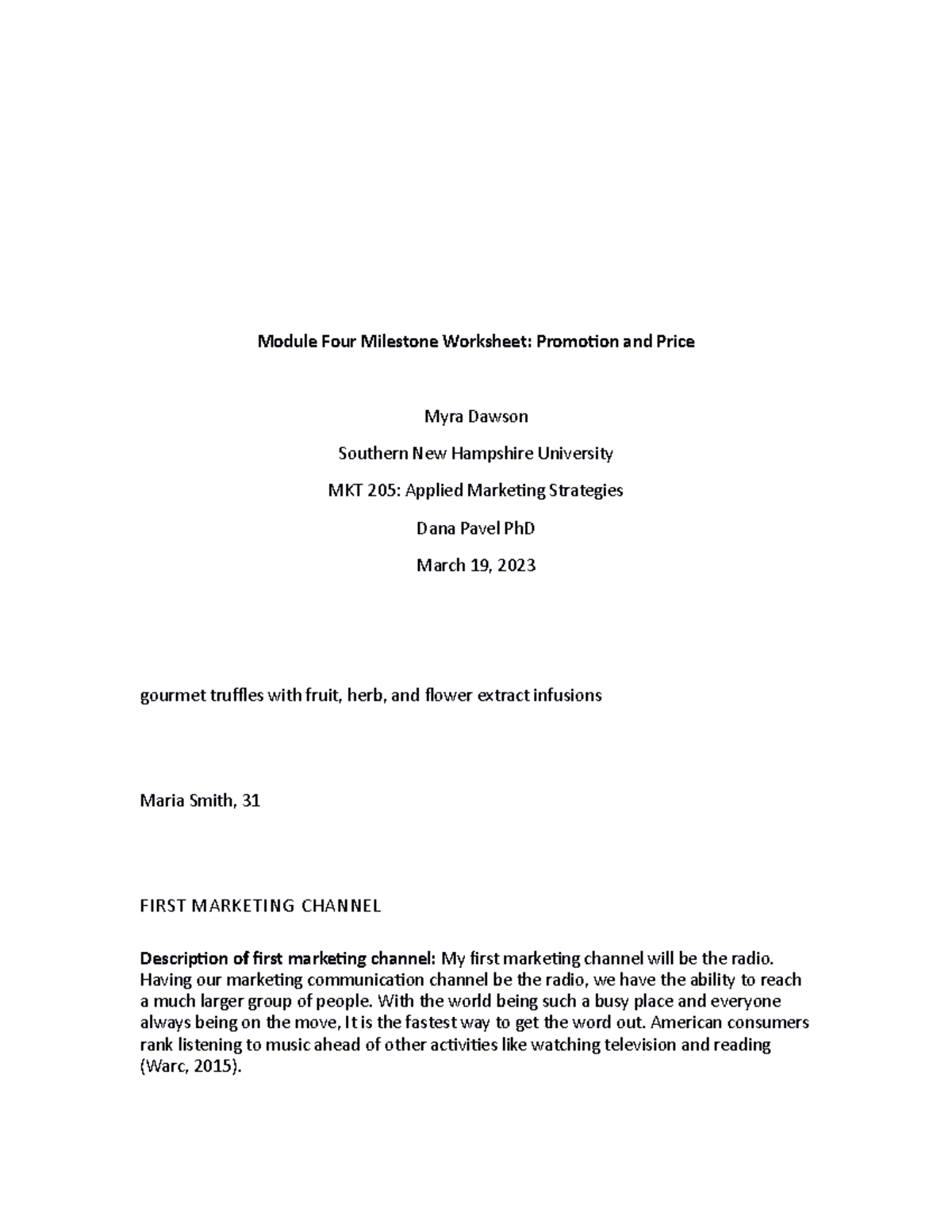 MKT205 Module Four Milestone - Module Four Milestone Worksheet ...