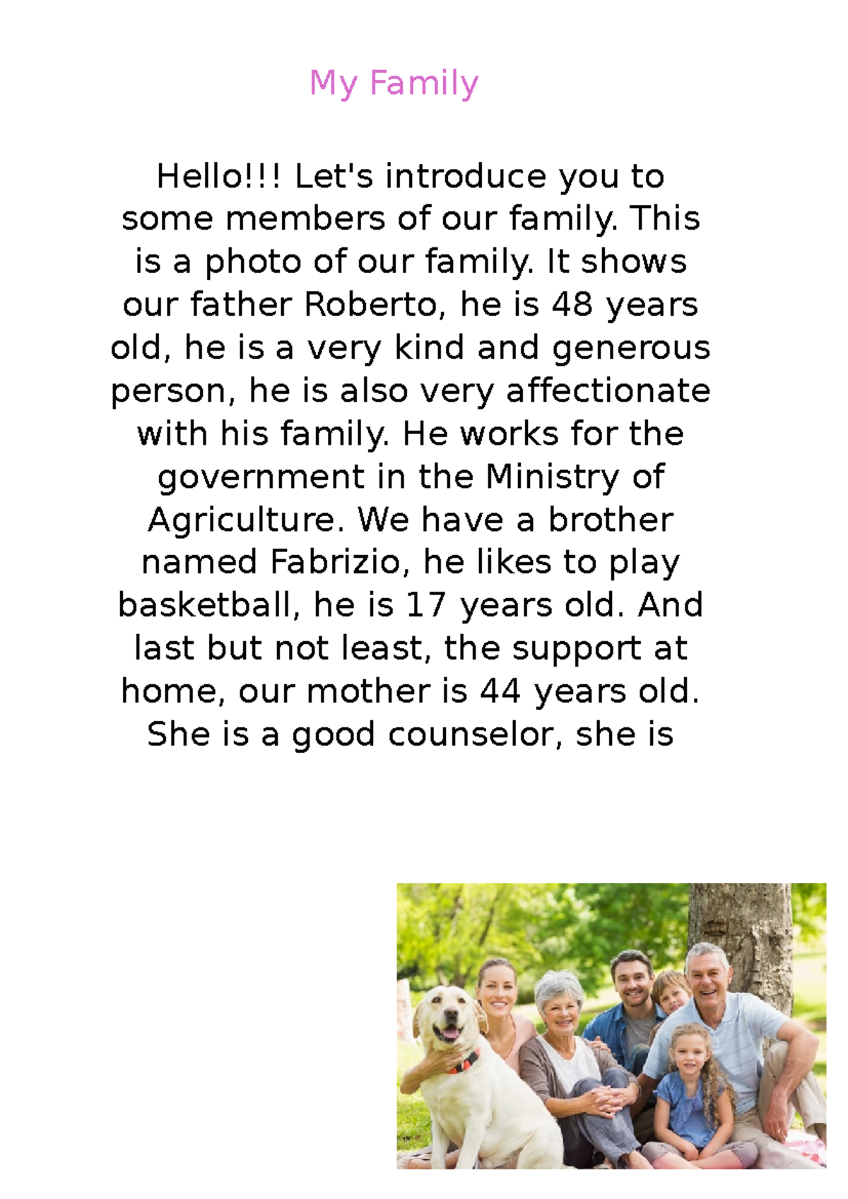 TASK 7 - My Family Hello!!! Let's introduce you to some members of our ...