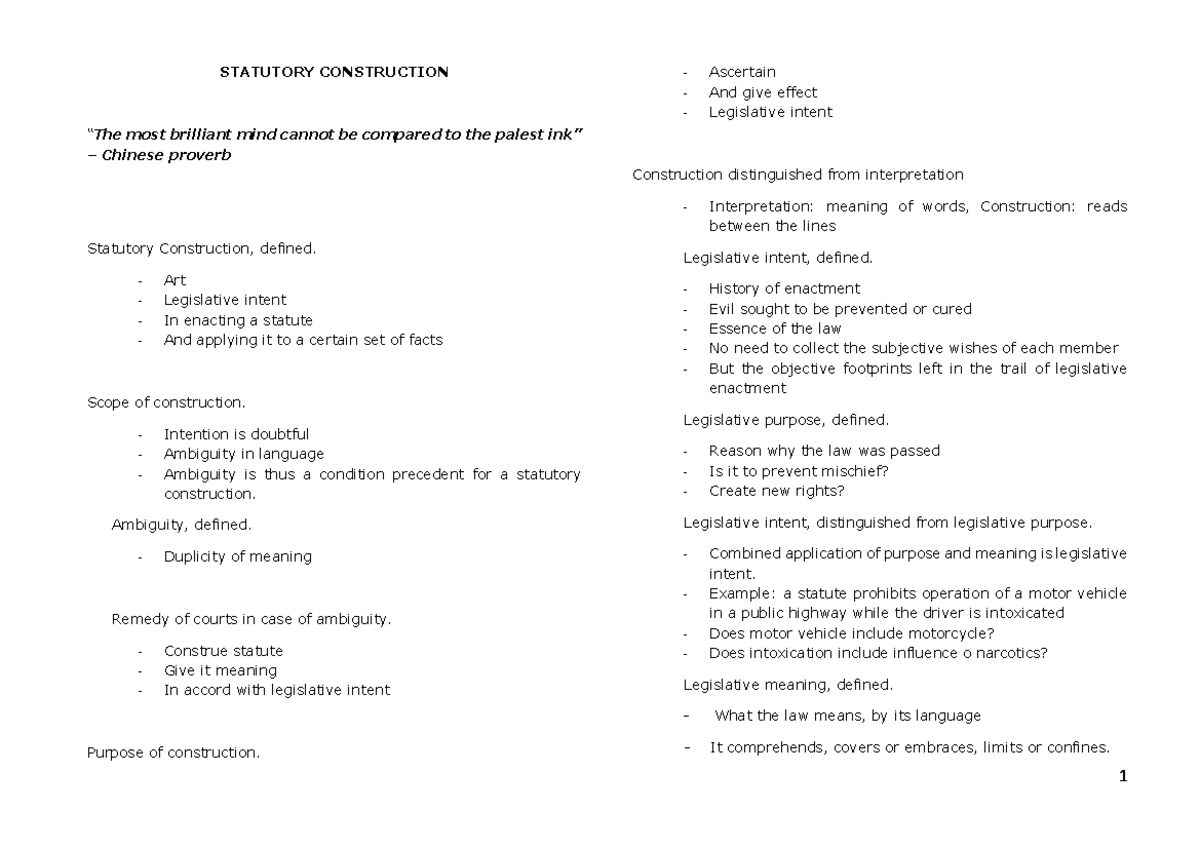 Statutory Construction STATUTORY CONSTRUCTION “The most brilliant