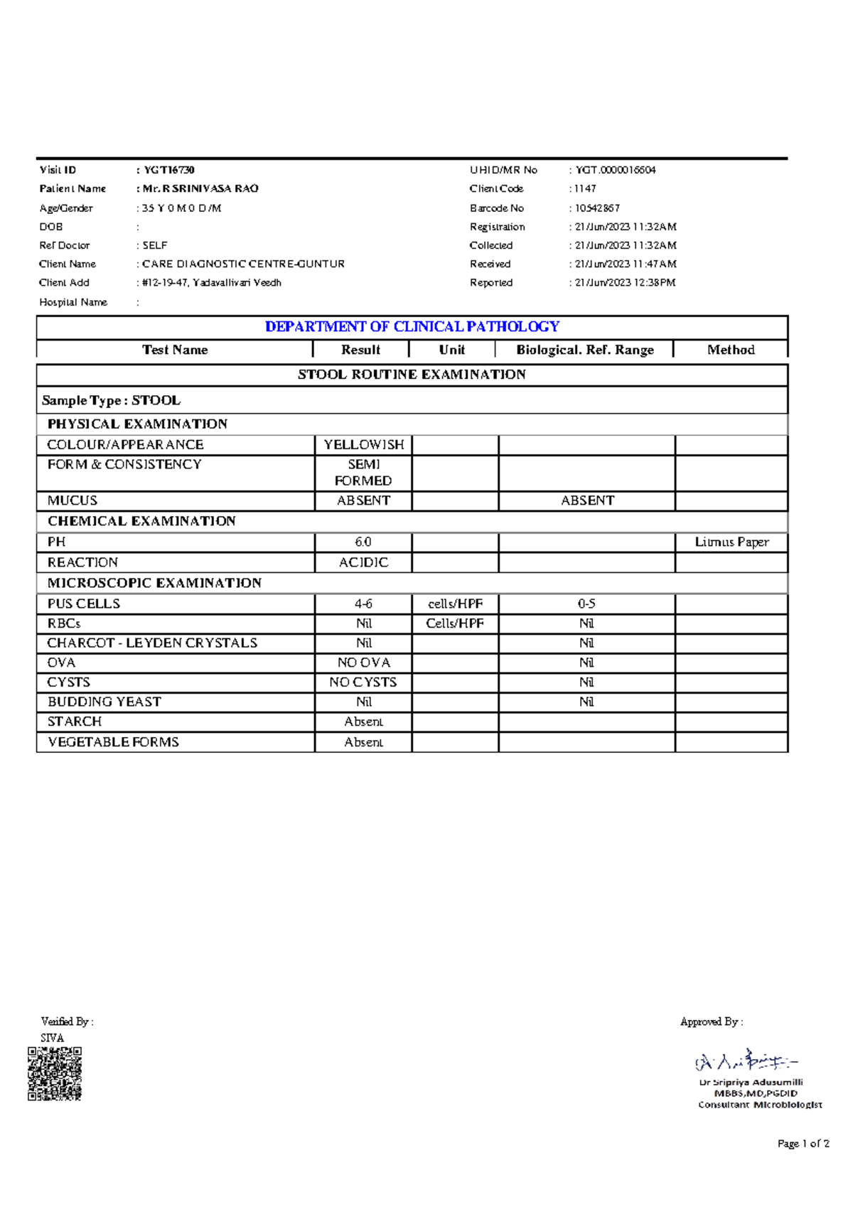 Sssss - Pls give me - STOOL ROUTINE EXAMINATION Sample Type : STOOL ...