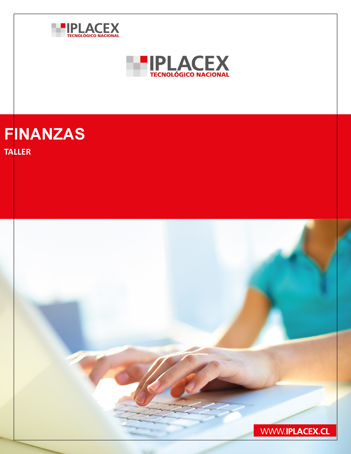 Finanzas - FINANZAS TALLER INSTRUCCIONES GENERALES Una Vez Realizada La ...