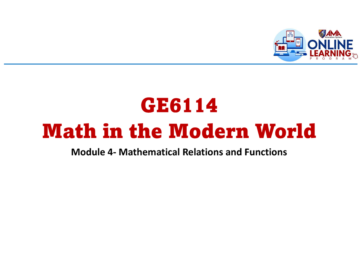 WEEK 4 - Mathematical Relation AND Function - GE Math In The Modern ...