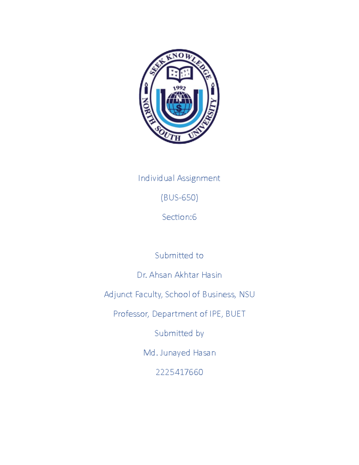 Bus650. termpaper - assignment - Individual Assignment (BUS-650) Sec琀椀 ...