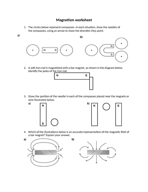 Magnetic field worksheet - N S Magnetism worksheet 1. The circles below ...