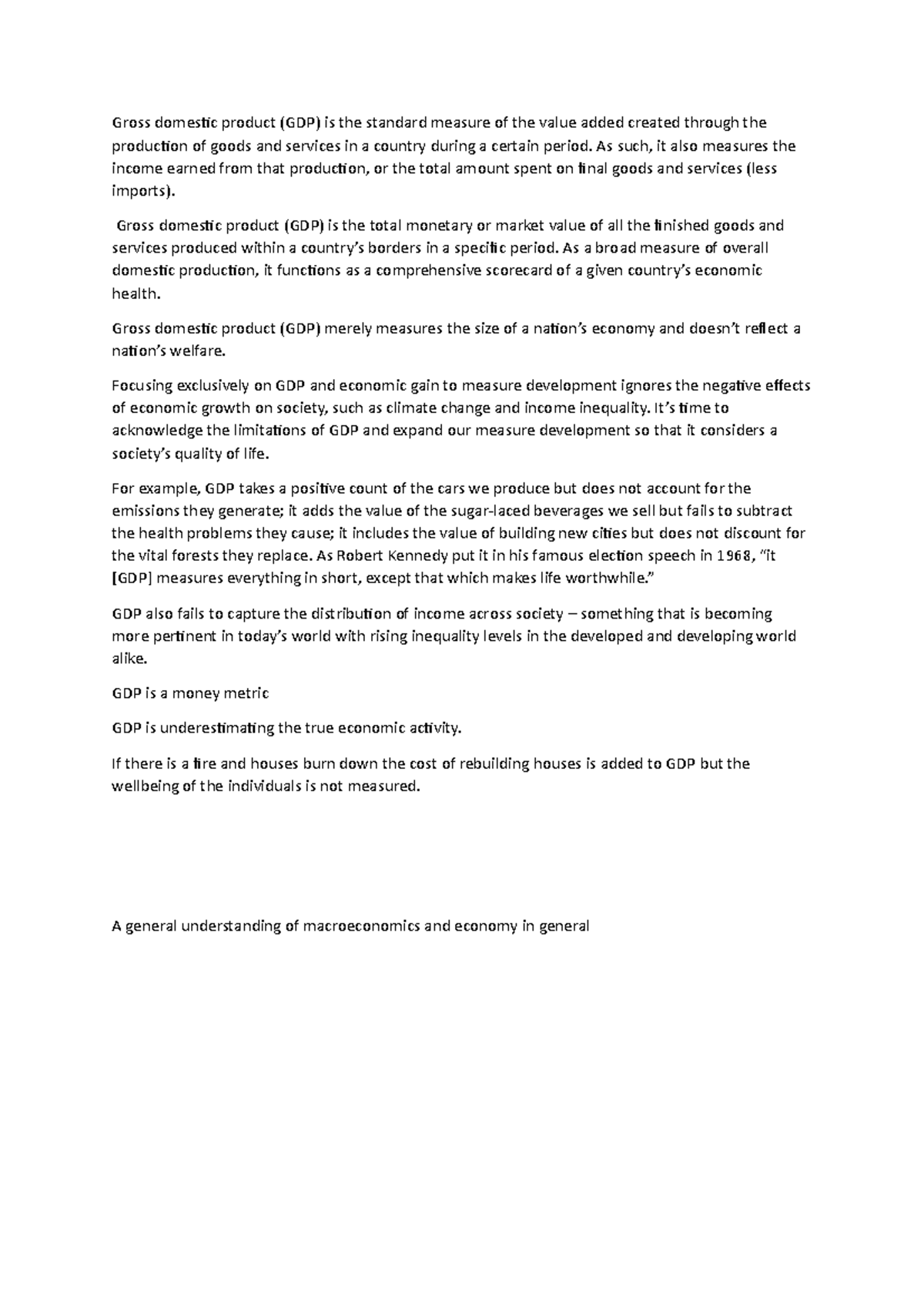 Macroeconomics 1 - coursework - Gross domestic product (GDP) is the ...