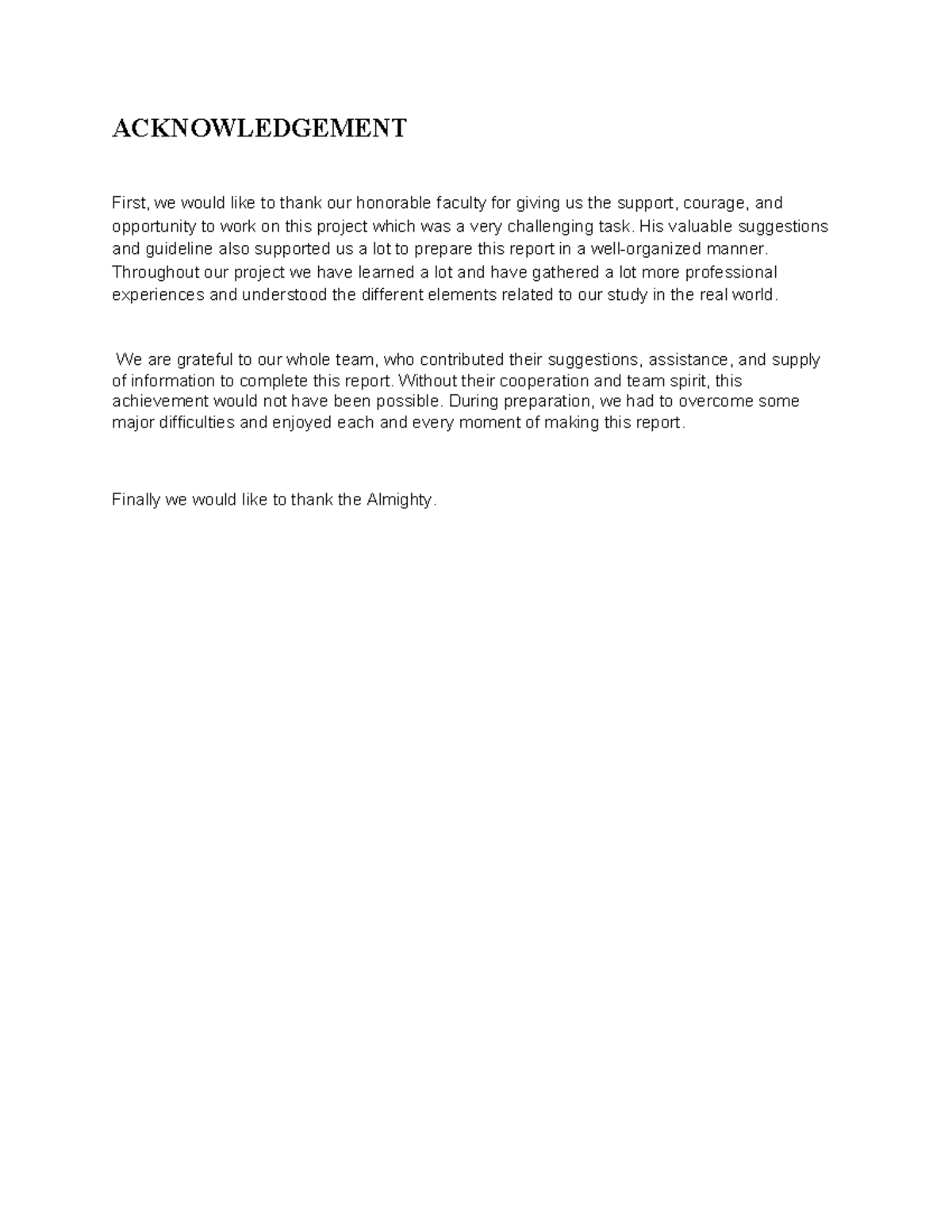 BUS650 Report - ACKNOWLEDGEMENT First, we would like to thank our ...