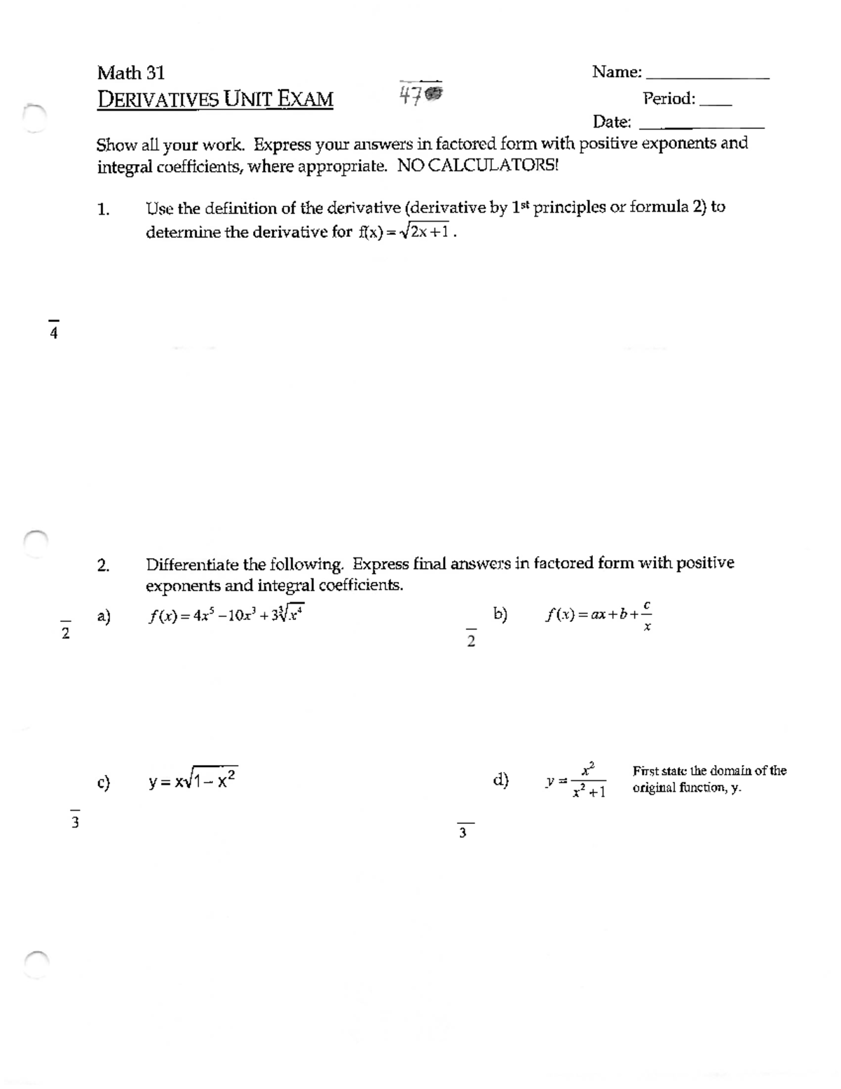 [Untitled] 2 Practice questions Math 31 Name DERIVATIVES UNIT EXAM