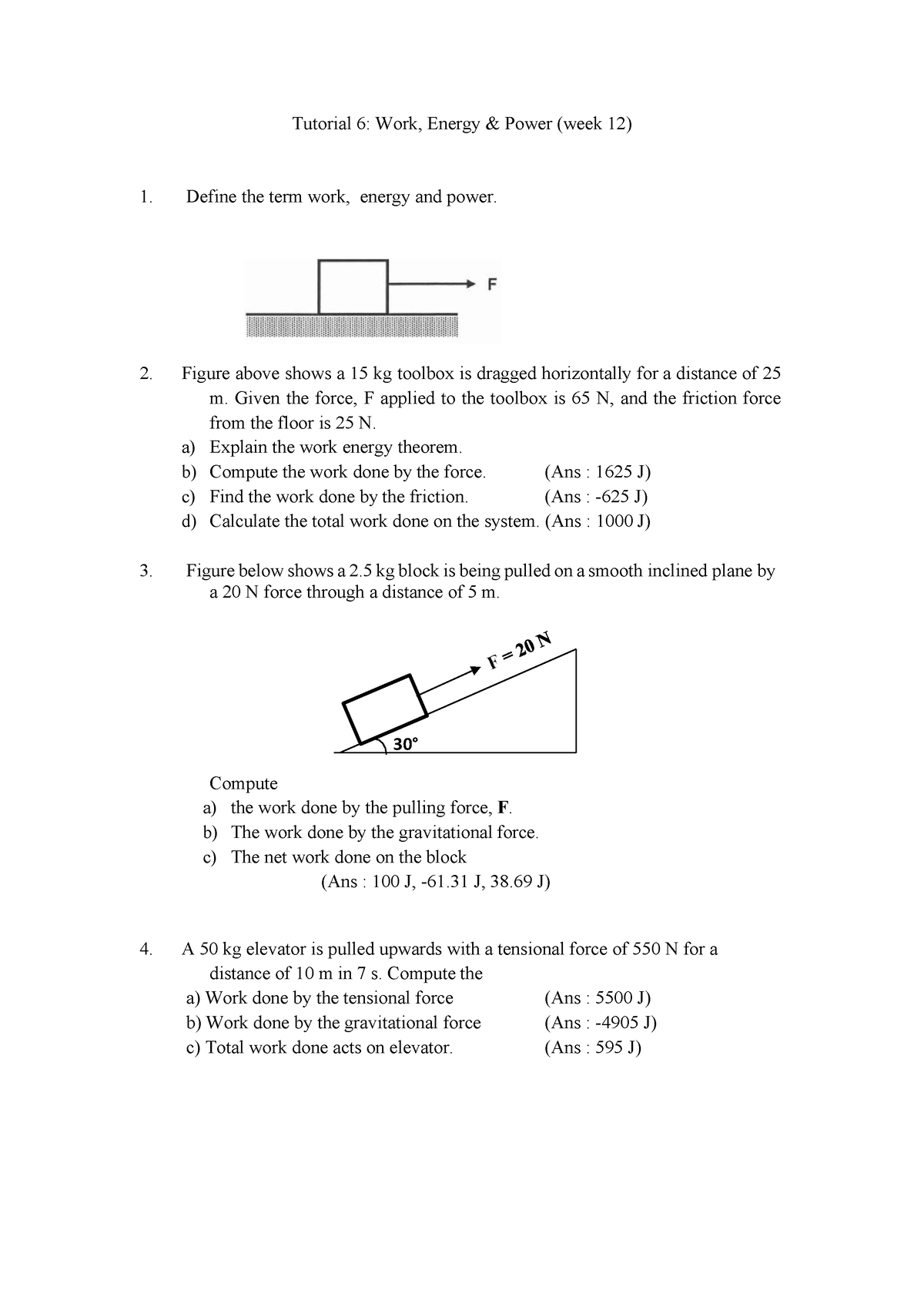 Tutorial PHY110 WEEK12 Chapter 6 Part 1 - 30 ° Tutorial 6 : Work ...