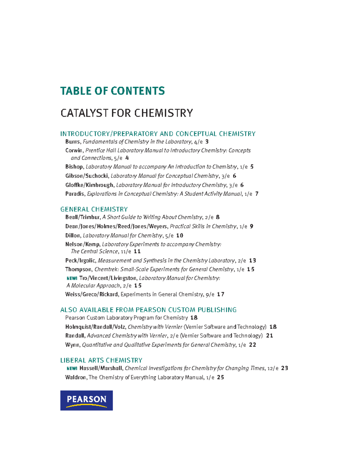 Catalyst for chemistry pearson TABLE OF CONTENTS CATALYST FOR