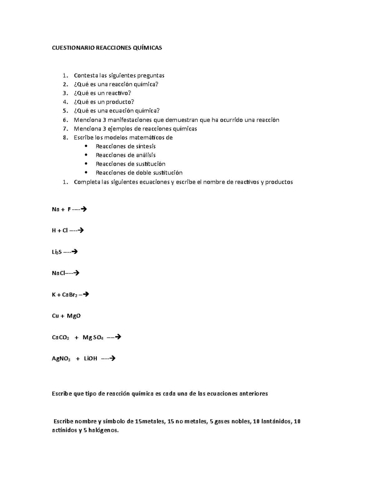 Cuestionario Reacciones Químicas - CUESTIONARIO REACCIONES QUÍMICAS ...