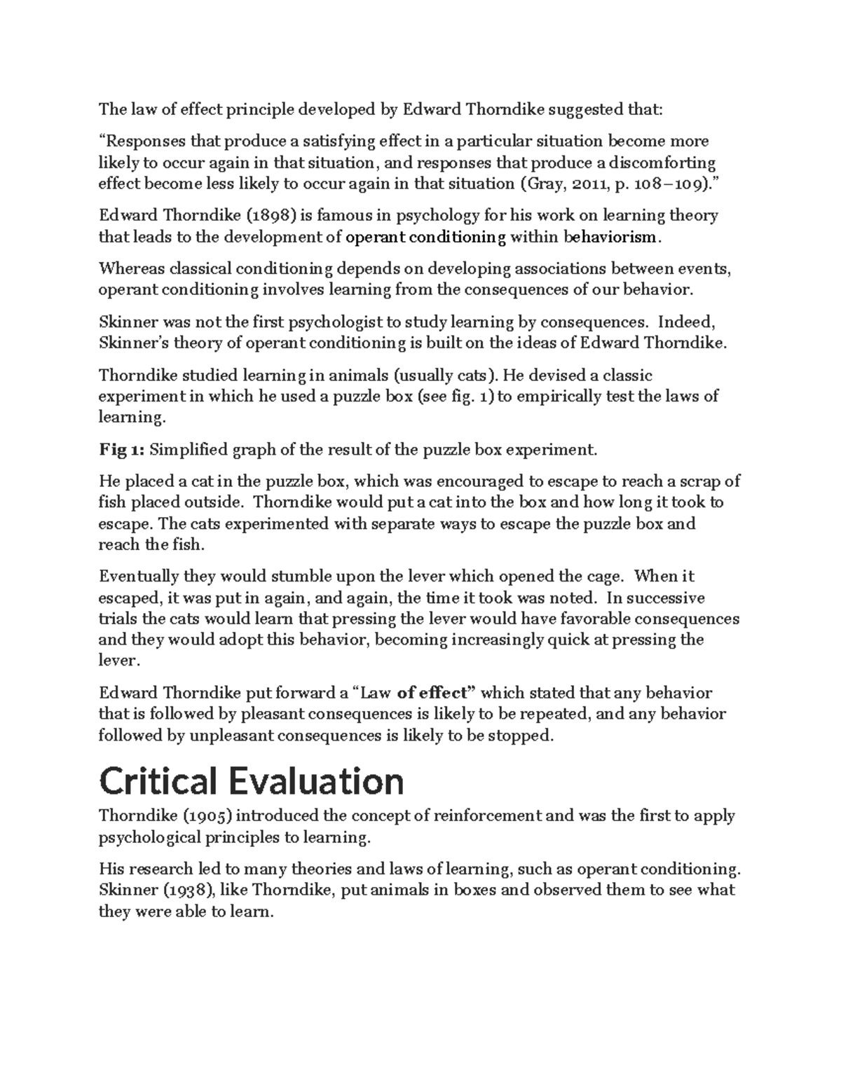 The Law of Effect Notes The law of effect principle developed by