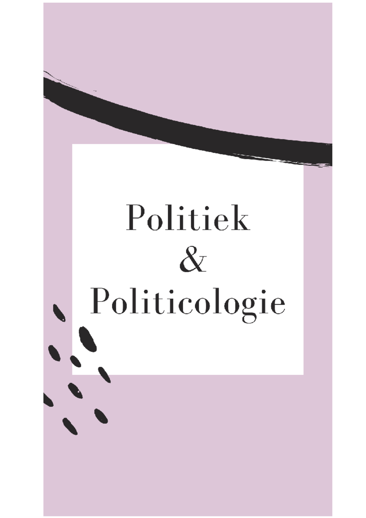 Politicologie les samenvatting - Hoofdstuk Problemen, politiek &amp;  politicologie Politiek probleem - Studeersnel