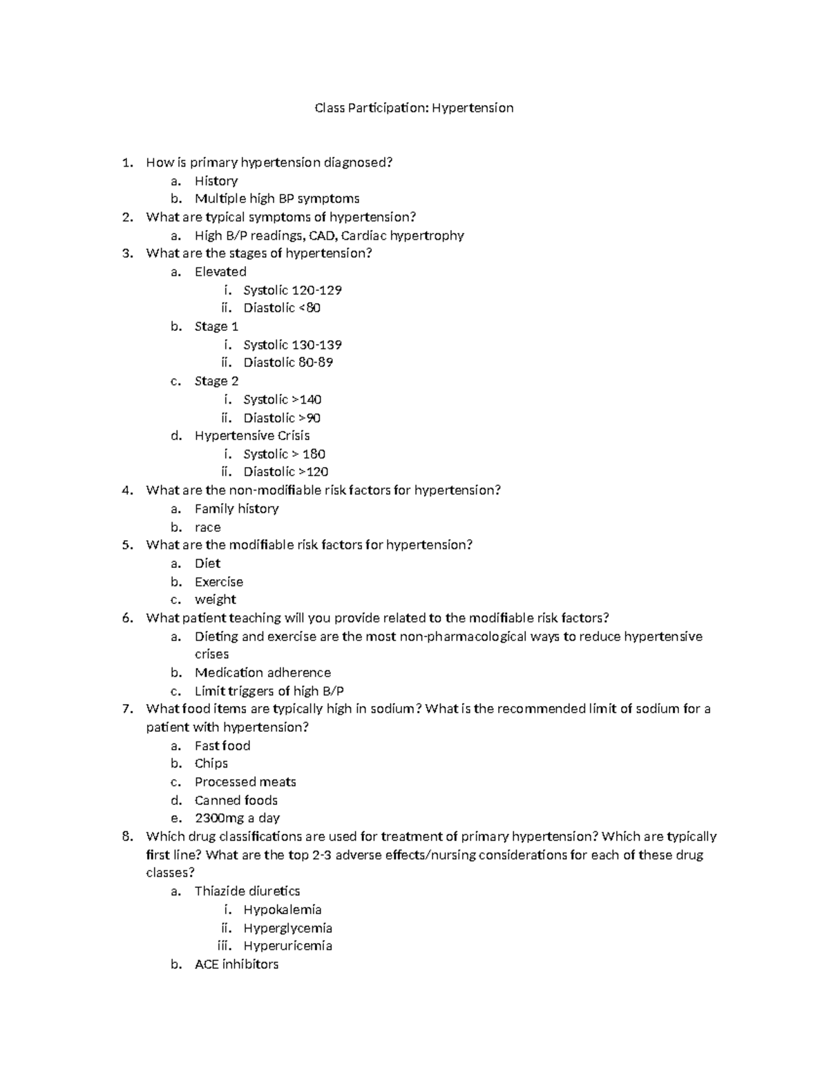 Class Participation Hypertension - History b. Multiple high BP symptoms ...