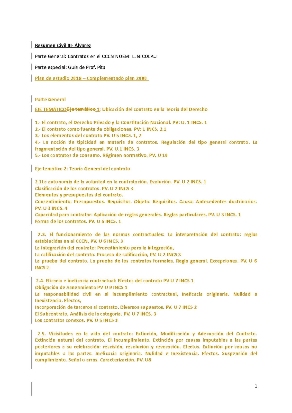 Resumen Civil III FLOR Manzoni - Derecho Civil III (Contratos) - UNL ...