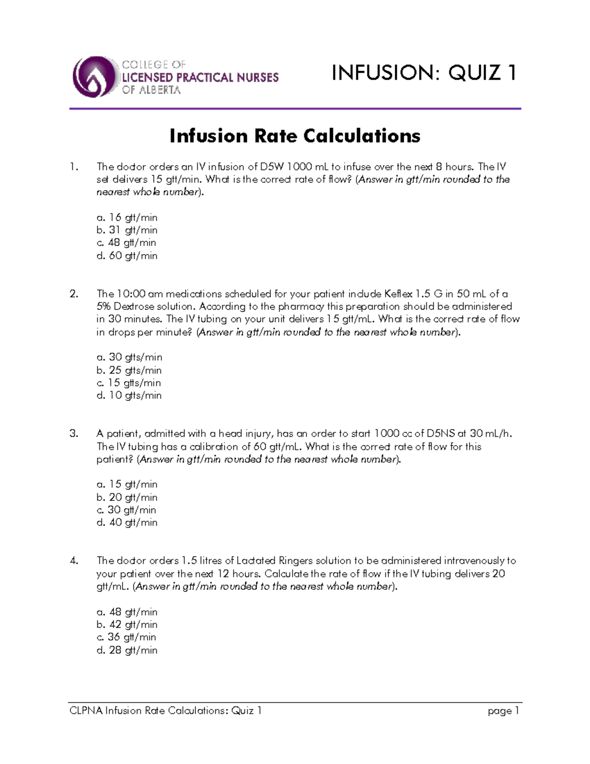 InfusionQuiz1 your learning Infusion Rate Calculations The doctor
