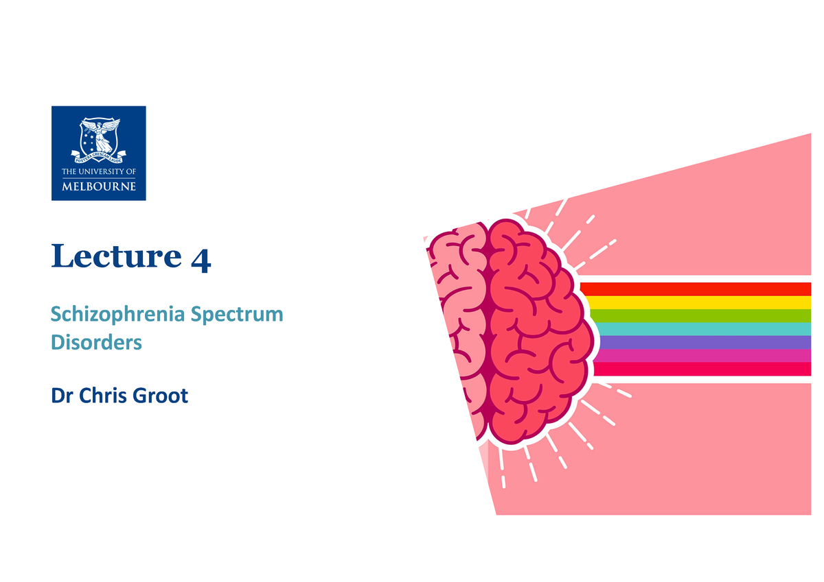 2022-lecture-4-schizophrenia-spectrum-disorders-lecture-4