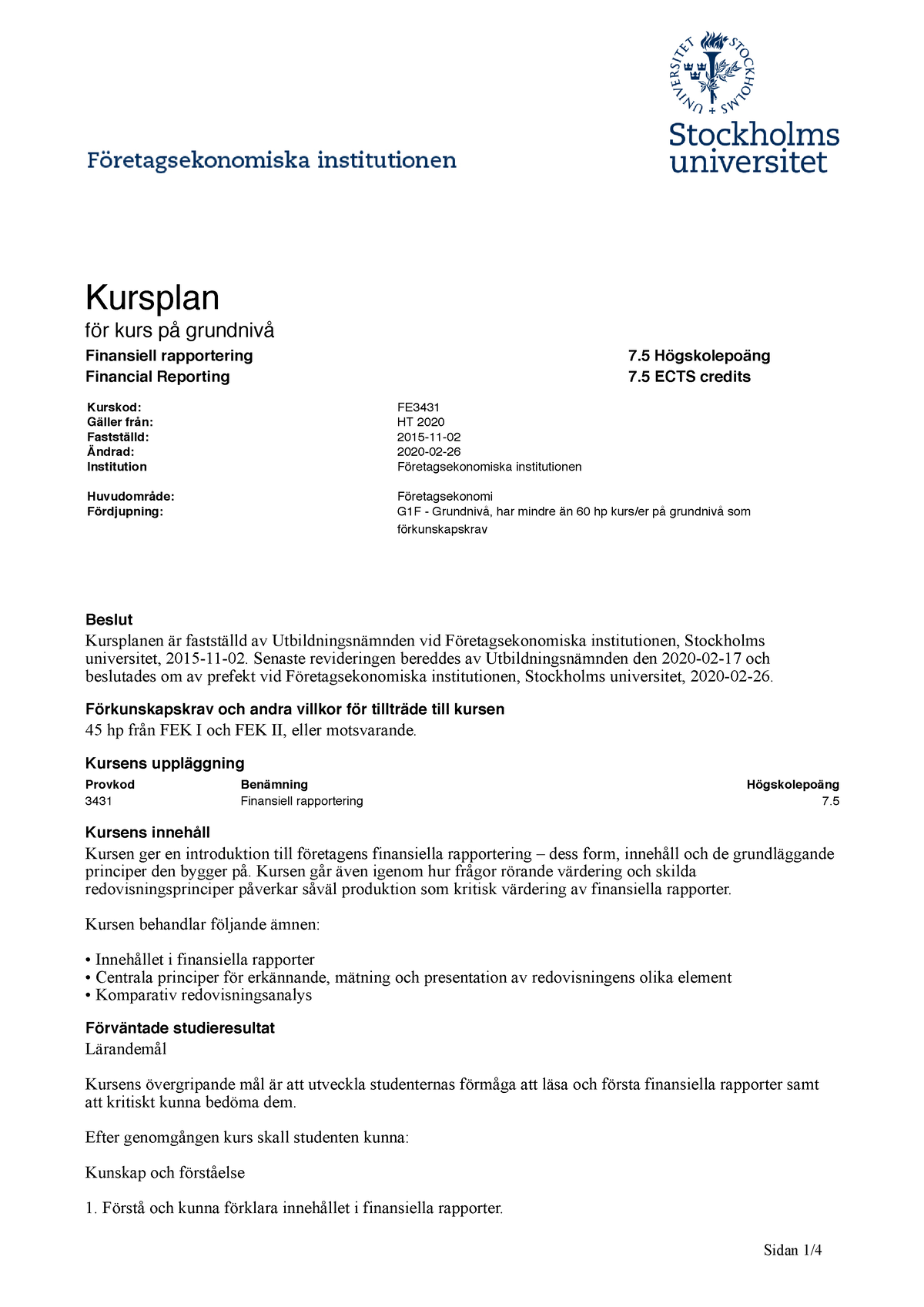 Kursplan FE3431 Financial Reporting-HT22 Sisuid 62205 - FR - SU - StuDocu