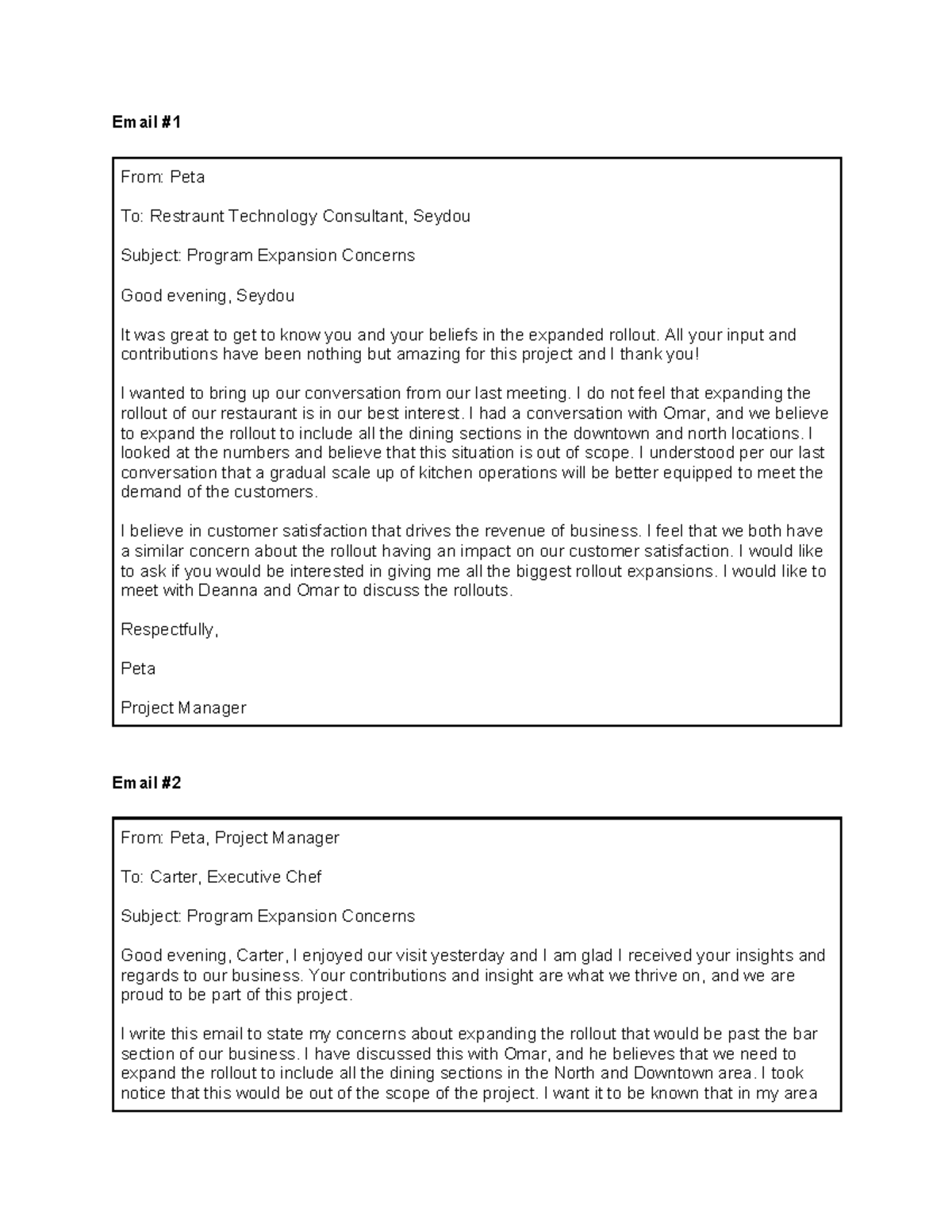 Drafting Influential Emails - Email # From: Peta To: Restraunt ...