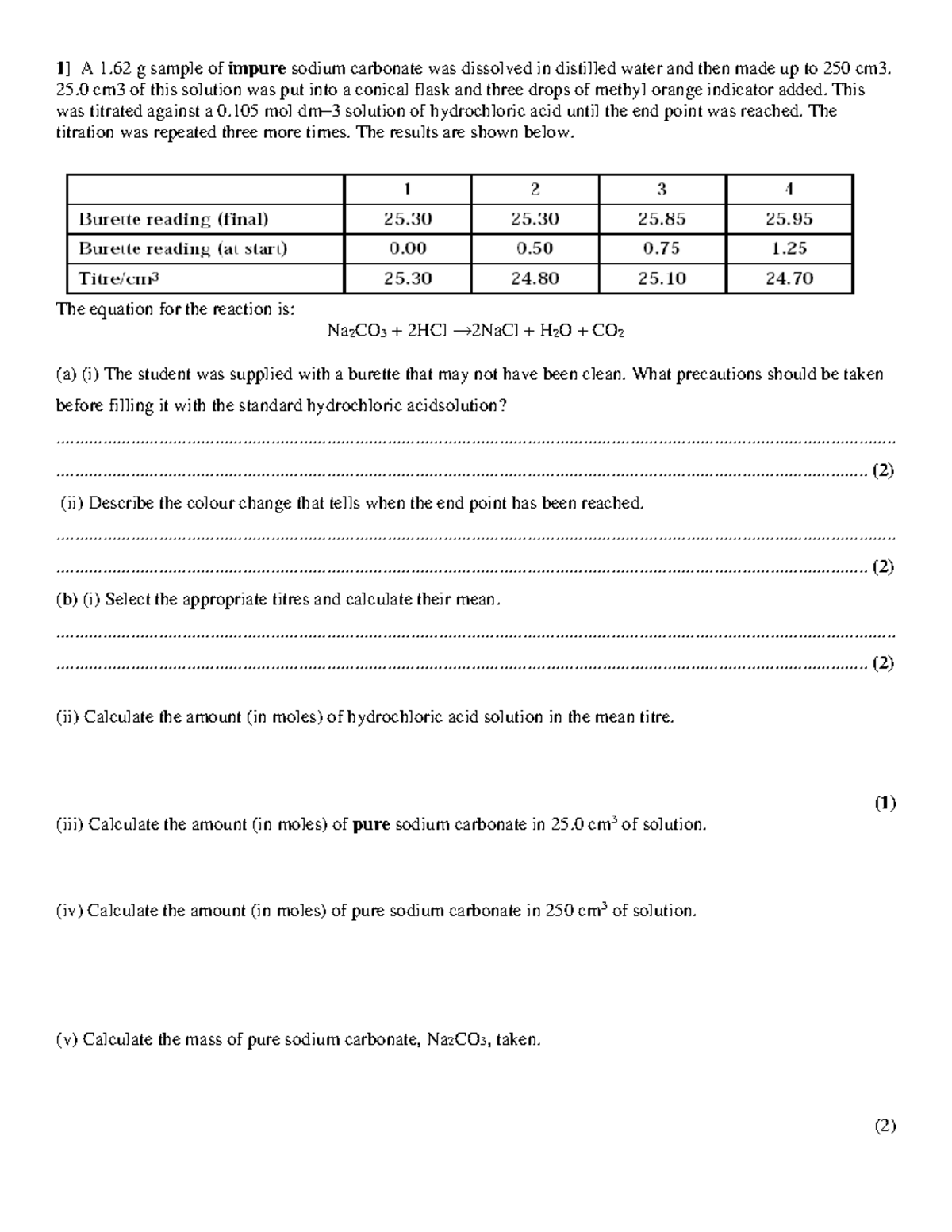 Titration calculations - 1] A 1 g sample of impure sodium carbonate was ...