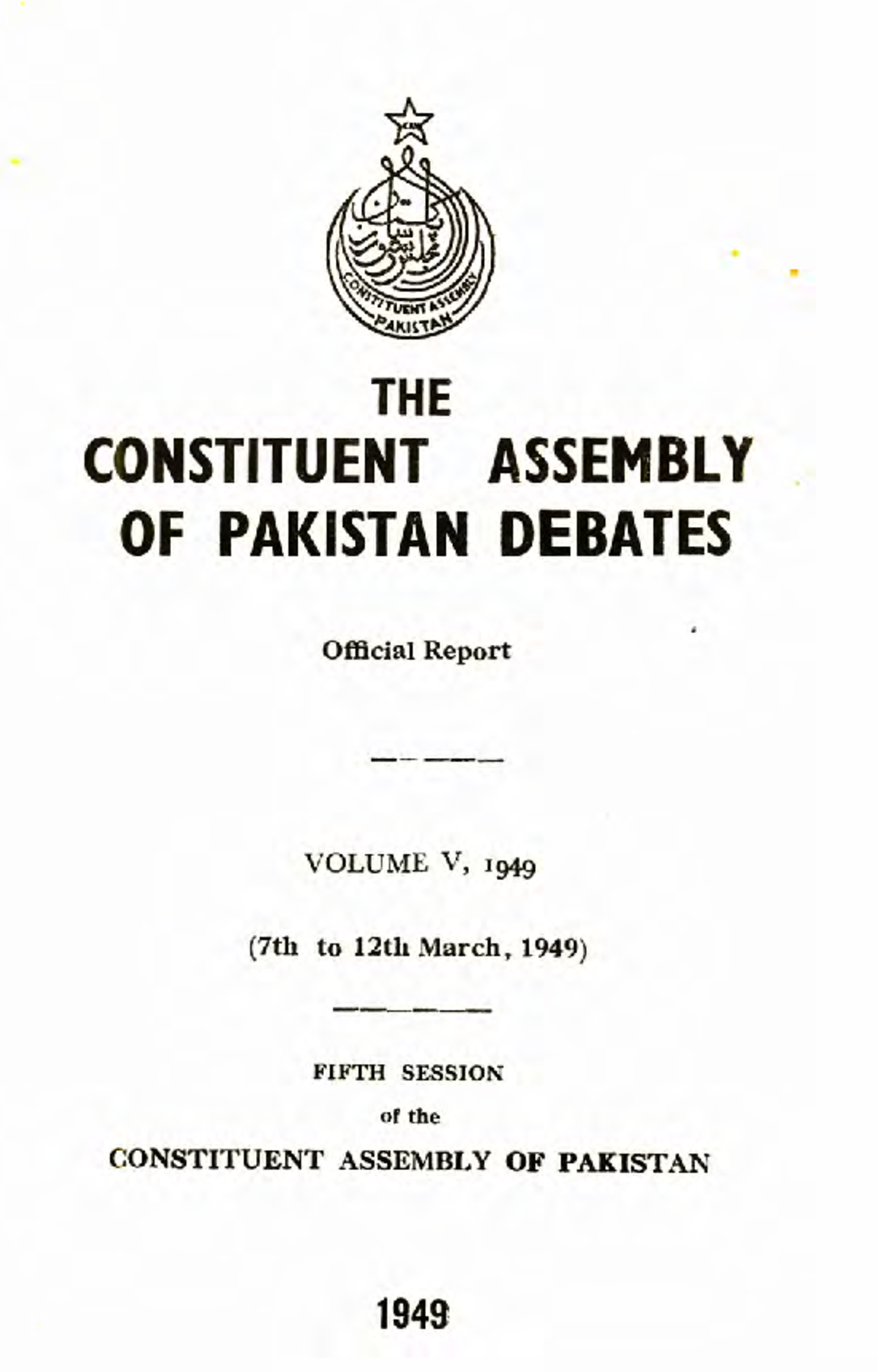 7TH March - • THE CONSTITUENT ASSEMBLY OF PAKISTAN DEBATES Official ...