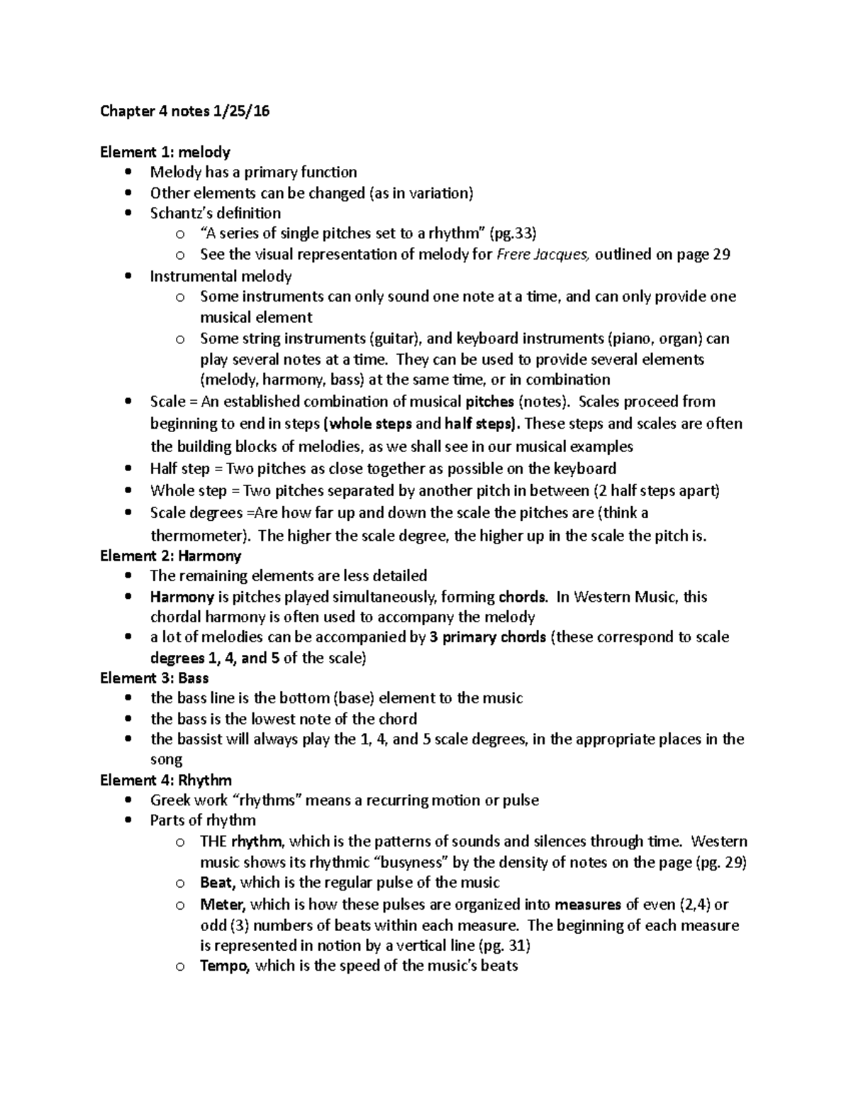 Chapter 4 notes - Chapter 4 notes 1/25/ Element 1: melody Melody has a ...