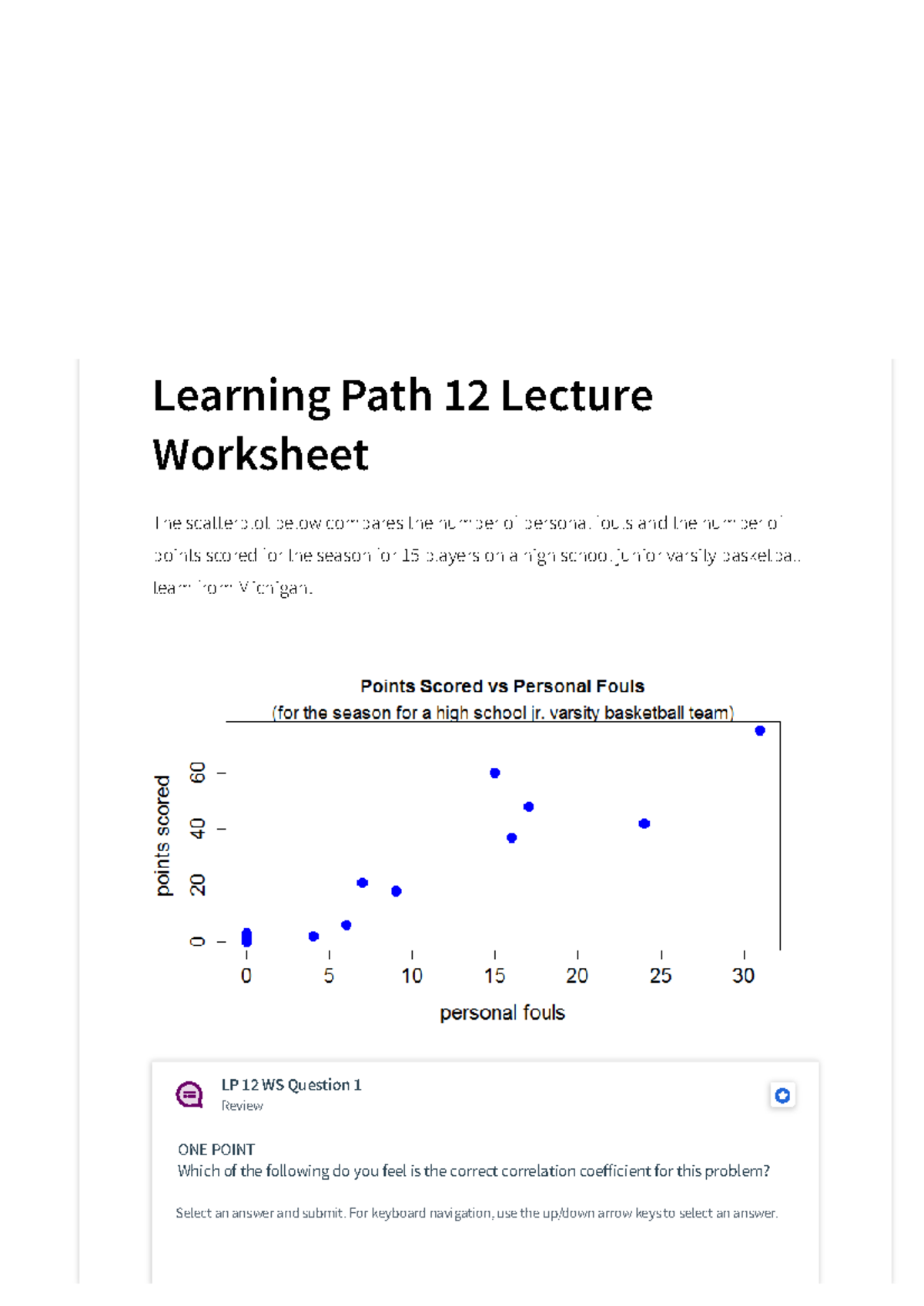 Lp 8 worksheet - Learning Path 12 Lecture Worksheet The scatterplot ...