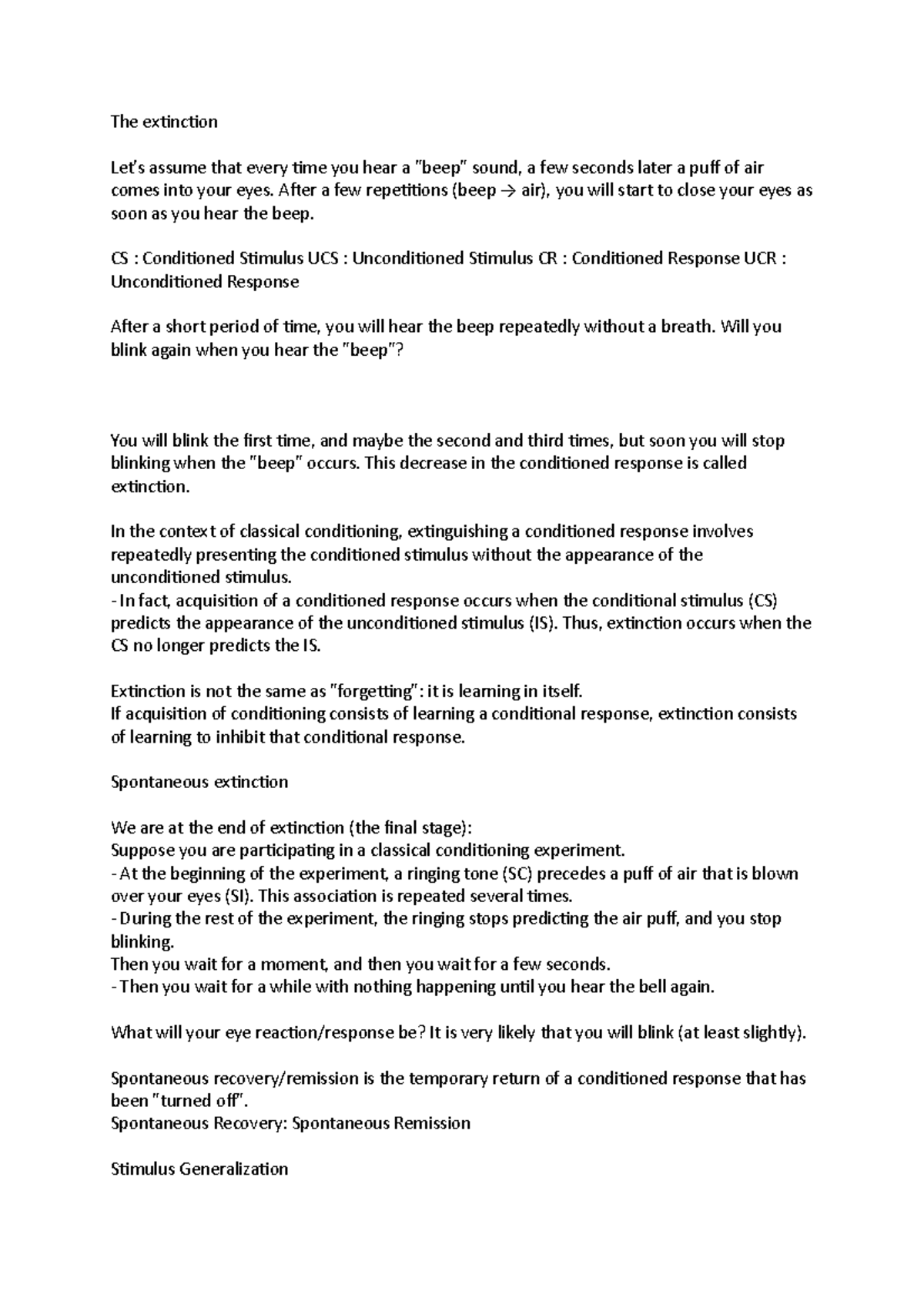The extinction - General Psychology - The extinction Let's assume that ...