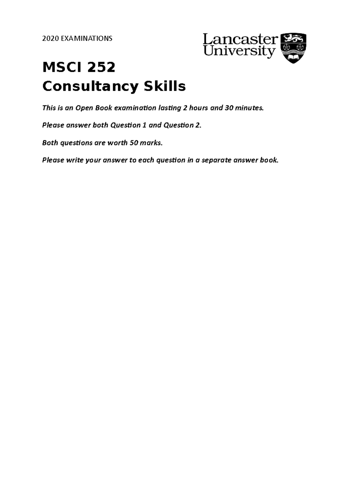 MSCI252 Exam 2020 (past paper) - 2020 EXAMINATIONS MSCI 252 Consultancy ...