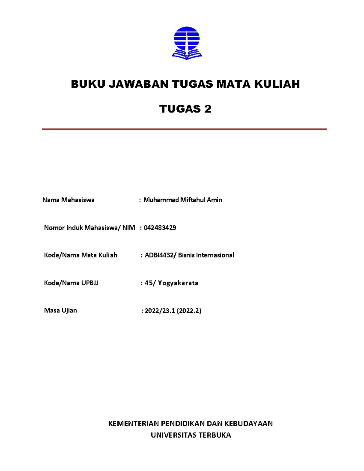 Bjt Umum Tmk2 Adbi4432 Muhammad Miftahul Amin - BUKU JAWABAN TUGAS MATA ...