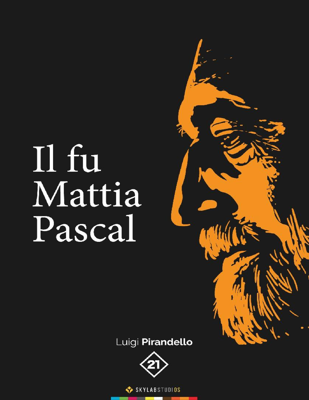 Pirandello il fu mattia pascal - Il fu Mattia Pascal Luigi Pirandello Ecco:  il mio caso è assai più - Studocu