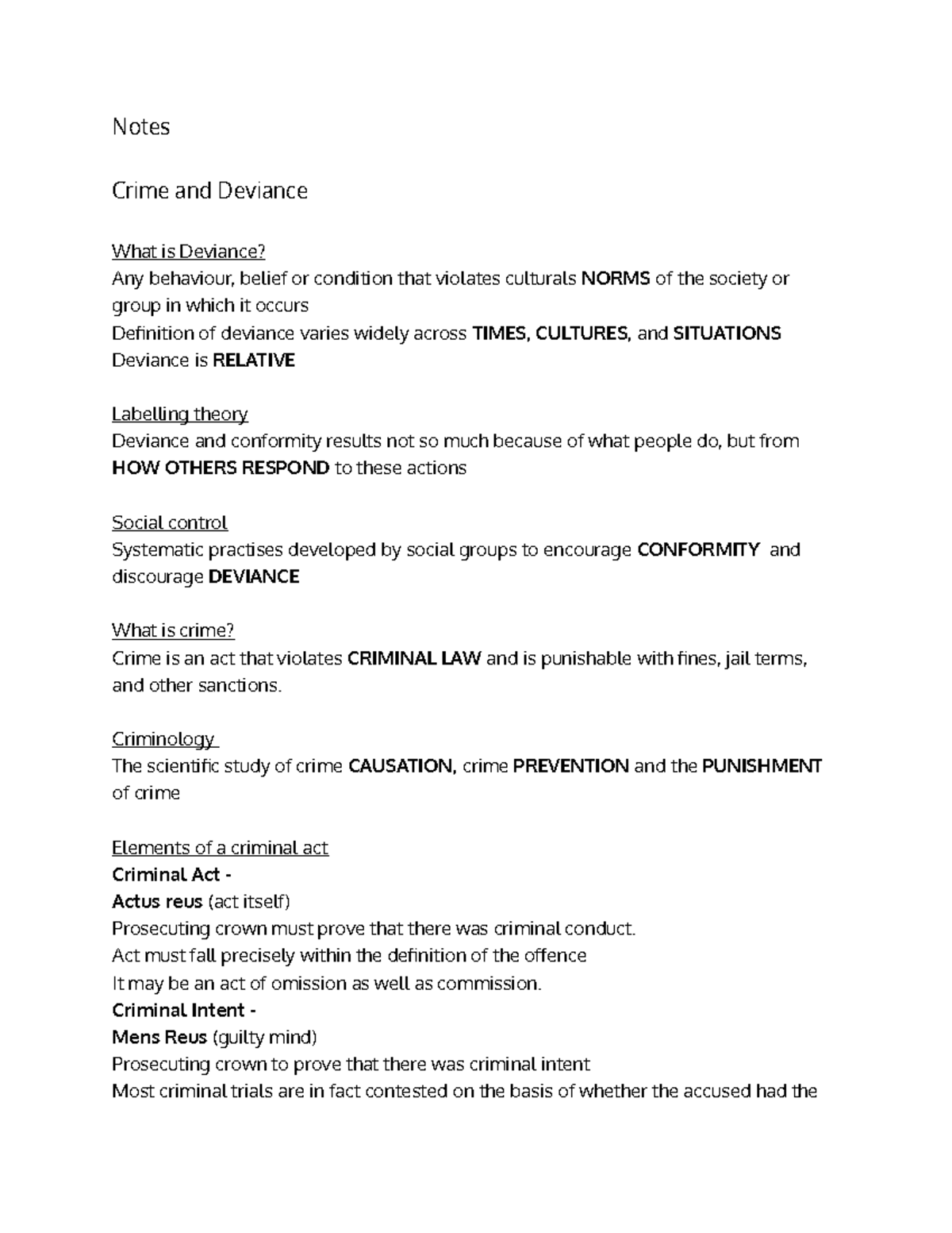 Notes - Notes Crime and Deviance What is Deviance? Any behaviour ...