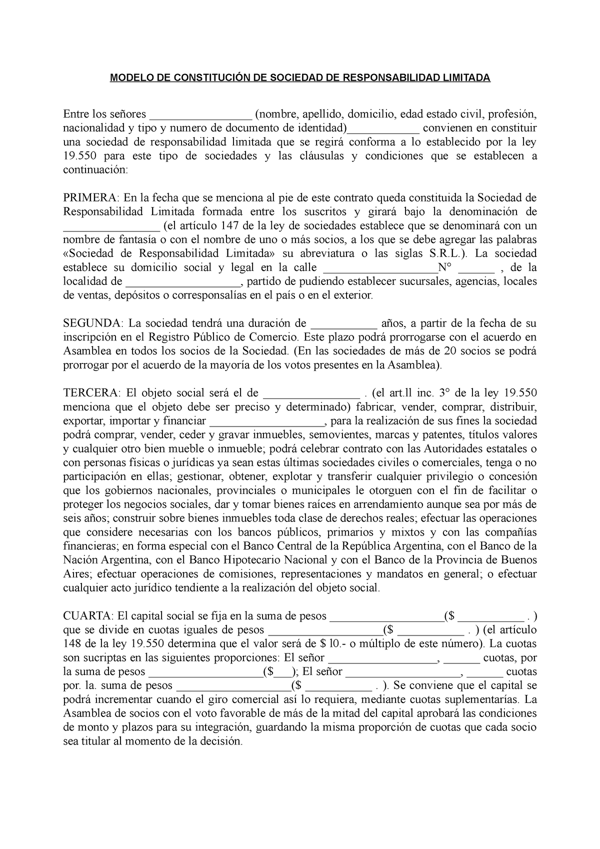 Contrato constitutivo de una SRL - MODELO DE CONSTITUCIÓN DE SOCIEDAD DE  RESPONSABILIDAD LIMITADA - Studocu