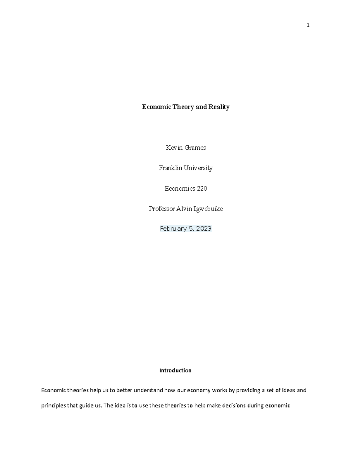 Economic Theory and Reality - Economic Theory and Reality Kevin Grames ...