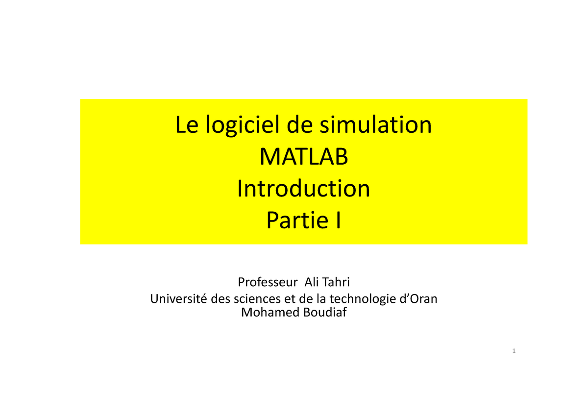 Chapitre 1 Logiciels De Simulation - Le Logiciel De Simulation MATLAB ...